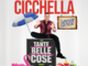 Francesco Cicchella porta a Castagnole delle Lanze la sua Summer Edition di “Tante belle cose”