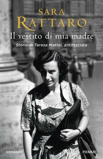 A Fontanile Sara Rattaro presenta "Il vestito di mia madre" A Fontanile Sara Rattaro presenta "Il vestito di mia madre"