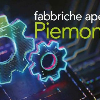 “Fabbriche Aperte Piemonte&quot;: il 23, 24 e 25 ottobre la sesta edizione