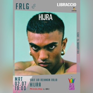 Asti Pride: questa sera al Fuoriluogo  Saif Ur Rehman Raja presenta il suo romanzo 'Hijra', un ragazzo in bilico tra due culture, italiana e pakistana