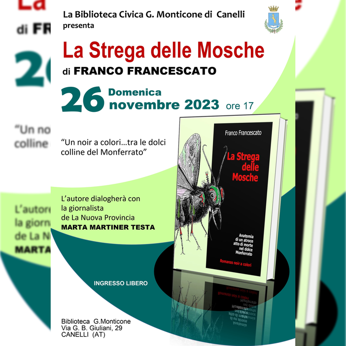 Franco Francescato torna alla Biblioteca Monticone con il noir “La Strega delle Mosche”
