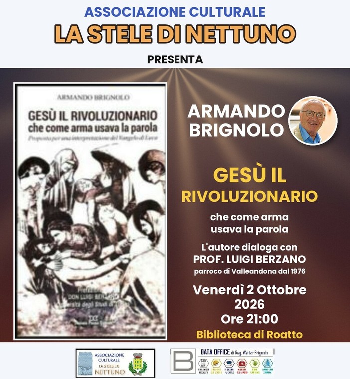 Armando Brignolo racconterà il suo "Gesù rivoluzionario" a Roatto Armando Brignolo racconterà il suo "Gesù rivoluzionario" a Roatto