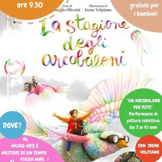 &quot;Un arcobaleno per tutti&quot; con Irene Volpiano