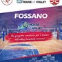 Fossano diventa la House of Volley Femminile della Provincia di Cuneo