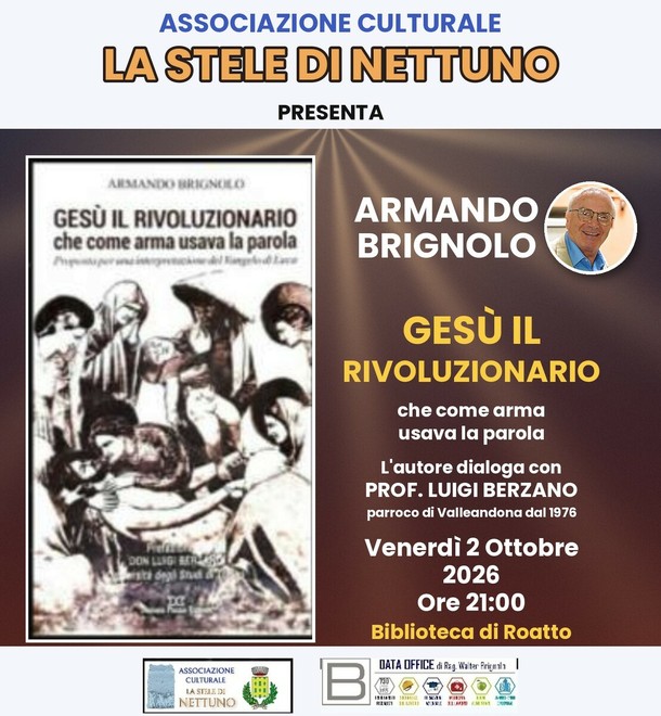 Armando Brignolo racconterà il suo "Gesù rivoluzionario" a Roatto Armando Brignolo racconterà il suo "Gesù rivoluzionario" a Roatto