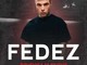 La locandina che promuove il concerto di Fedez La locandina che promuove il concerto di Fedez