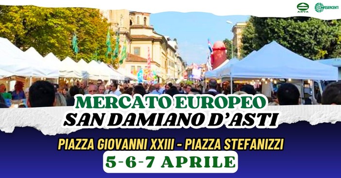 San Damiano propone gusti e sapori con il Mercato Europeo