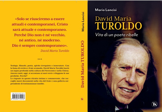 Turoldo, il poeta ribelle: al Salone del libro di Torino se ne parla con Lancisi, Caselli e l'astigiano Scalfari