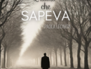 "L’uomo che sapeva": un viaggio nella storia attraverso vite comuni
