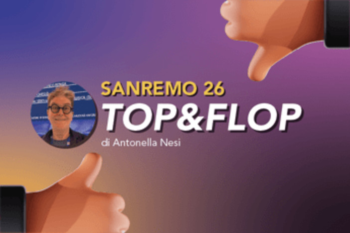 Sanremo 2026, Top &amp; Flop della serata finale
