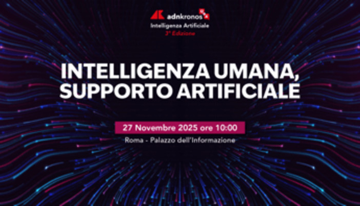 'Intelligenza umana, supporto artificiale', focus il 27/11 a Roma a Palazzo informazione