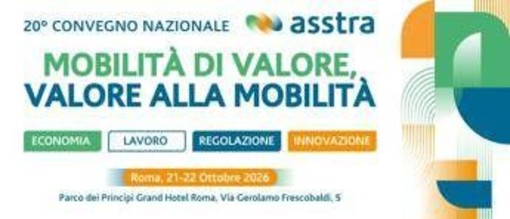 Convegno Nazionale Asstra, il valore della mobilità al centro del confronto tra istituzioni, imprese ed esperti Convegno Nazionale Asstra, il valore della mobilità al centro del confronto tra istituzioni, imprese ed esperti