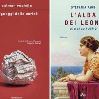 Da Salman Rushdie a Stefania Auci, le novità in libreria Da Salman Rushdie a Stefania Auci, le novità in libreria