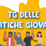 Collaborazione tra Italpress e Ministero Giovani: nasce il TG Politiche Giovanili