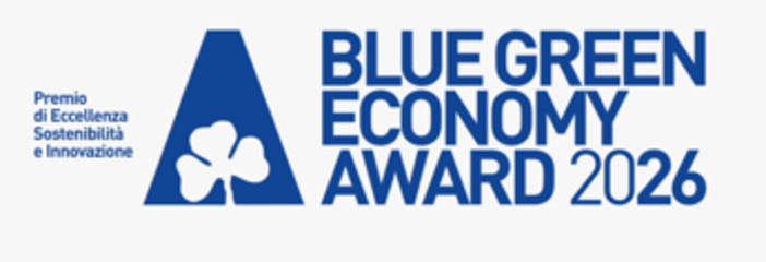 Blue Green Economy Award 2026, candidature fino al 31 maggio Blue Green Economy Award 2026, candidature fino al 31 maggio