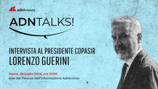 Pd, Guerini domani alle 10 all'Adnkronos ospite di 'AdnTalks'